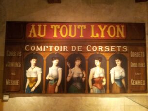 Late 1800s to early 190ss corset salon Sign - Museum of Arts and Crafts of Lyon (France)