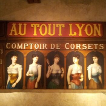 Late 1800s to early 190ss corset salon Sign - Museum of Arts and Crafts of Lyon (France)