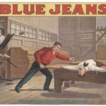 Blue Jeans, saw mill lithograph poster, 1890